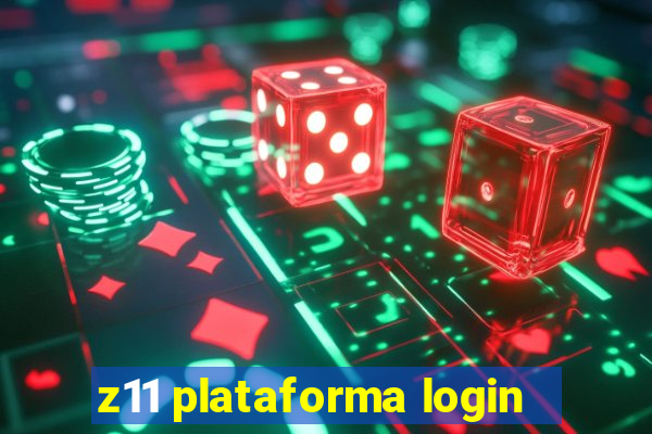 z11 plataforma login